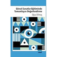 Görsel Sanatlar Eğitiminde Tamamlayıcı Değerlendirme Çok Renkli