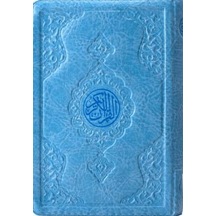Kuran-ı Kerim Çanta Boy Mavi, Kılıflı, Mühürlü
