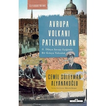 Avrupa Volkanı Patlamadan - Timaş Yayınları - Cemil Süleyman Alya 555288270