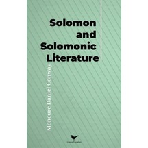 Solomon and Solomonic Literature - Moncure Daniel Conway - Günce Yayınları