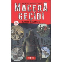 Macera Geçidi 1 - Kanıt Peşinde