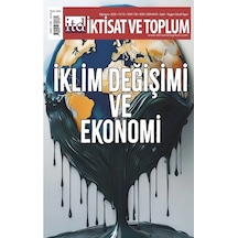 İktisat Ve Toplum Dergisi 178. Sayı İklim Değişimi Ve Ekoonomi