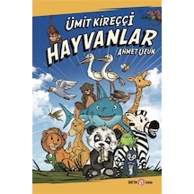 Hayvanlar / Ümit Kireççi