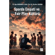 Sporda Empati Ve Fair Play Kültürü