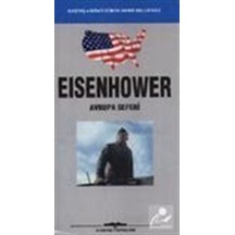 Eisenhower Avrupa Seferi / Dwight Eisenhower 9789757639909