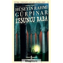Efsuncu Baba / Hüseyin Rahmi Gürpınar N11.4301