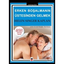 Erken Boşalmanın Üstesinden Gelmek - Singer Kaplan - CK Yayınevi