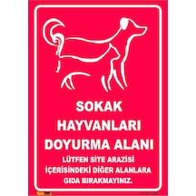 Vizyon Trafik Sokak Hayvanları Doyurma Alanı Levhası