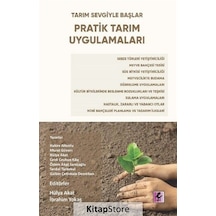 Pratik Tarım Uygulamaları- Efil Yayınevi Yayınları