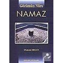 Gözümün Nuru Namaz / Osman Ersan