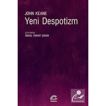 Yeni Despotizm / John Keane 9789750531484