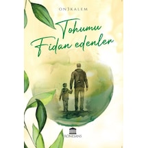 Tohumu Fidan Edenler