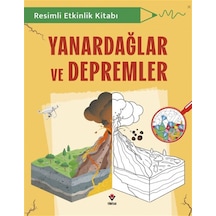 Resimli Etkinlik Kitabı - Yanardağlar Ve Depremler / Tom Jackson