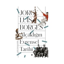 Alçaklığın Evrensel Tarihi - Ezjı-826675
