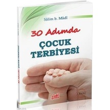 30 Adımda Çocuk Terbiyesi Salim Bin Madi Guraba Yayınları