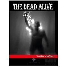 The Dead Alive Platanus Publishing - Platanus Publishing