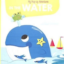 My Pop-up Adventures: In The Water