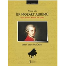 Piyano İçin İlk Mozart Albümü- Müzik Eğitimi Yayınları