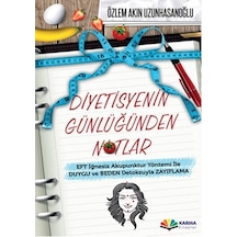 Diyetisyenin Günlüğünden Notlar - Akın Uzunhasanoğlu - Karma Kitaplar