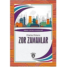 Zor Zamanlar: Dünya Çocuk Klasikleri 7-12 Yaş