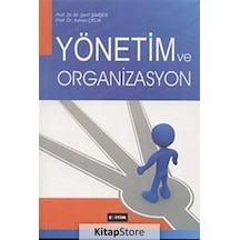 Yönetim ve Organizasyon Myo Için / Prof. Dr. M. Şerif Şimşek