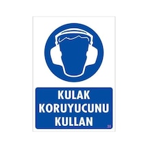 Mey Najmaddin Kulak Koruyucu Kullan Uyarı Levhası 25x35 Kod:35 Najmaddin