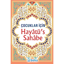 Çocuklar İçin Hayatüs Sahabe