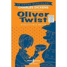 Oliver Twist - Charles Dickens - Kısaltılmış Metin