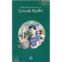 Çocuk Kalbi - Edmondo De Amicis - İletişim Yayınları