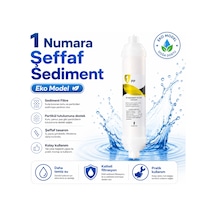 1 Numara Şeffaf Sediment Eko Model Su Arıtma Filtresi 408694801