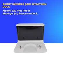 Xiaomi S20 Plus Robot Süpürge Şarj İstasyonu Dock