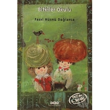 Bitkiler Okulu - Fazıl Hüsnü Dağlarca