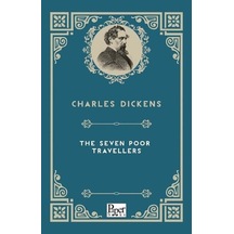 The Seven Poor Travellers - Charles Dickens - Paper Books