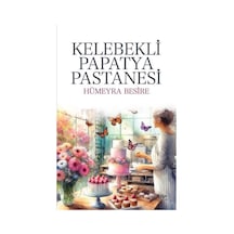 Kelebekli Papatya Pastanesi - Hümeyra Besire - Halk Kitabevi
