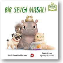 Bir Sevgi Masalı - Lori Haskins Houran - Beyaz Balina Yayınları