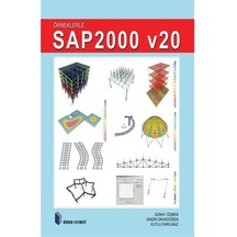 Örneklerle Sap2000 V20 / Günay Özmen, Engin Orakdöğen, Kutlu Darılmaz - Birsen Yayınevi