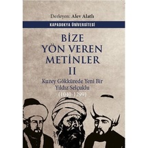 Bize Yön Veren Metinler Iı / Kuzey Gök Kürede Yeni Bir Yıldız:...
