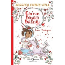 Ela'nın Büyülü Bileziği - Jessica Ennis Hill - İş Bankası Kültür Yayınları