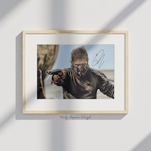 Tom Hardy Mad Max 20x30 Cm Boyutunda El İmzalı Fotoğraf Ömür Boy