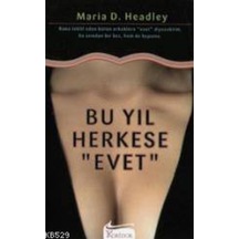 Bu Yıl Herkese Evet - Maria D. Headley - Koridor Yayıncılık