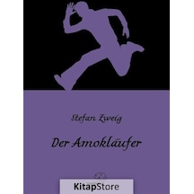 Der Amoklaufer - Stefan Zweig - Sapiens