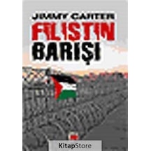 Filistin Barışı - Jimmy Carter - Elips Kitapları