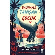 Balinayla Tanışan Çocuk Eksik Parça Yayınları