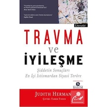 Travma ve İyileşme - Judith Herman - Literatür Yayıncılık