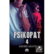 Psikopat 4 (Karton Kapak) / Mihri Mavi