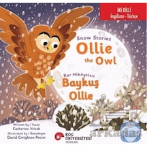 Snow Stories Ollie The Owl / Kar Hikayeleri Baykuş Ollie Koç Üniversitesi Yayınları