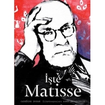 İşte Matisse - Catherine Ingram - Hep Kitap