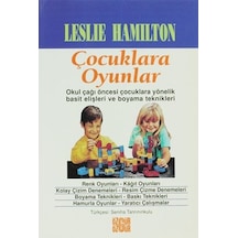 Çocuklara Oyunlar - Leslie Hamilton - Özgür Yayınları