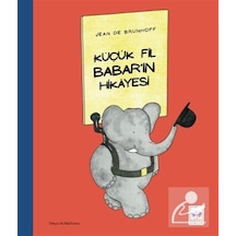 Küçük Fil Babar'ın Hikayesi / Jean De Brunhoff