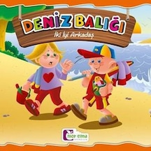 Deniz Balığı-İki İyi Arkadaş- Mor Elma Yayıncılık